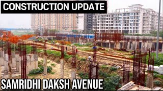 Samridhi Daksh Avenue - Construction Update | Sector 150, Noida #Samridhi #Dakshavenue #150noida