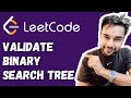 Validate Binary Search Tree (LeetCode 98) | Full solution with animations and visuals