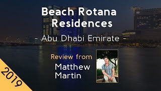 Beach Rotana Residences 5⭐ Review 2019