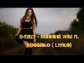 G-Eazy - Running Wild (Tumblr Girls 2)  ft. Kossisko ( Lyrics)