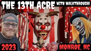 2023 The 13th Acre - Twice the size as last year and twice the scares! Monroe, NC