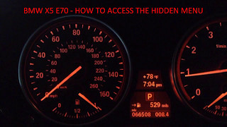 BMW X5 How to Access the Hidden Menu - E70 35iX N55 Engine