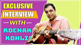Interview: Rochak Kohli talks about 'Tu Muskuraye' and his bonding with Ayushmann Khurrana|FilmiBeat