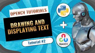 OpenCV Lines, Circles, Rectangles, Text | OpenCV python Tutorial #2