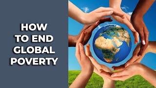 How To End Global Poverty | Andy Kuper (Rebroadcast)