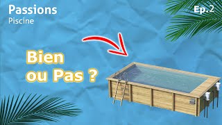 Mon Avis Sur Les Piscines en Bois Hors-Sol