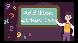 Addition within 100