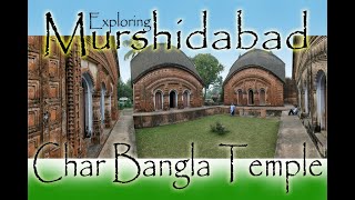 EXPLORING MURSHIDABAD, Char Bangla Temple