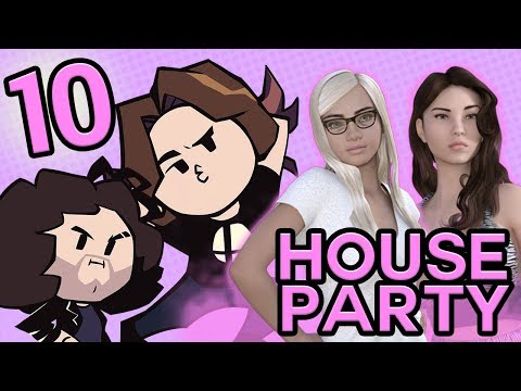 House Party: Katherine – PART 10 – Game Grumps