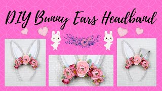 🐰 Bunny Ears Headband | Bunny Ears DIY