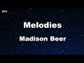 Melodies - Madison Beer Karaoke 【No Guide Melody】 Instrumental