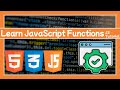 Learn JavaScript Functions: JS Tutorial