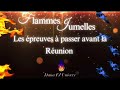 Flammes Jumelles🔥: Les épreuves avant la Réunion