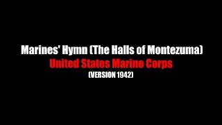 Marines' Hymn (halls of montezuma) | LYRICS | United States Marine Corps | 1942