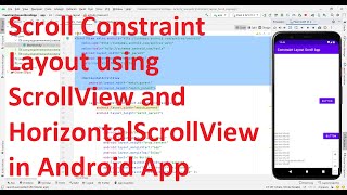 How to make constraint layout scrollable using ScrollView/ HorizontalScrollView in your Android App?