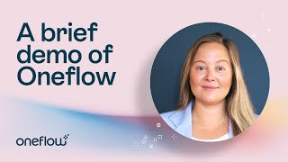 How to use Oneflow - A brief demo