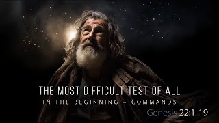 Genesis: The Most Difficult Test Of All | SUN AM 11.3.24