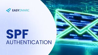 SPF Authentication | SPF -all vs ~all | EasyDMARC