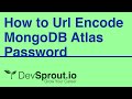 How to Url Encode Your MongoDB Atlas Connection Password