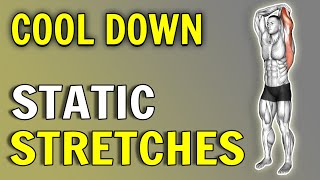 Best Cool Down & Static Stretch Routine After Exercise (How To Stretch Your Body After Workout)