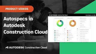 AutoSpecs in Autodesk Construction Cloud
