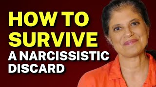 HOW TO SURVIVE a narcissistic discard