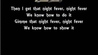 The Lyrics Of The Bee Gees- Night Fever