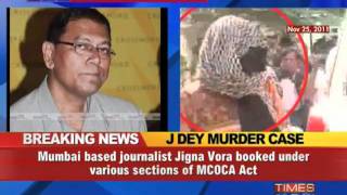 Dey murder case: Jigna Vora booked