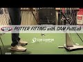 Club Champion Putter Fitting with SAM PuttLab