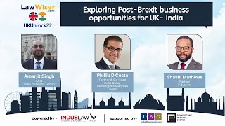 Exploring post-Brexit business opportunities for UK-India | #UKUnlock22 | Panel 1 | LawWiser