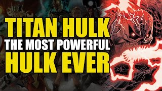 Titan Hulk: The Most Powerful Hulk Ever: Hulk Vol 1 Smashtronaut Conclusion | Comics Explained