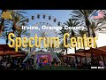 [4K] Irvine Spectrum Center, California USA in Jun 2022 - Walk