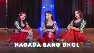 Nagada Sang Dhol ||【BfF】Choreography || #bffocean #nagadasangdhol #dance