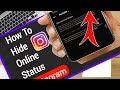 how to instagram chat hide online in telugu 2022 inta secret tricks insta online checking