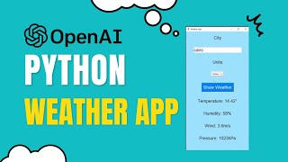 Build a Beautiful Weather App 🔥 in Python with ChatGPT in Just 120 Seconds 🤩