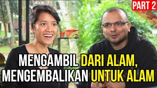 SITI SORAYA CASSANDRA | UNTUK MERAWAT ALAM, PAHAMI ALAM | PART 2