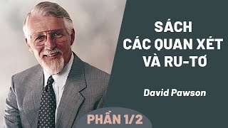 Sách Các Quan Xét Và Ru-tơ | David Pawson (Phần 1/2)