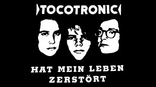 Tocotronic - Michael Ende, du hast mein Leben zerstört