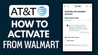 How To Activate AT&T Prepaid Phone From Walmart (2026)