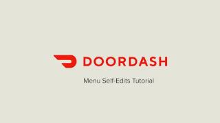 Menu Self-Edits - DoorDash Merchant Portal