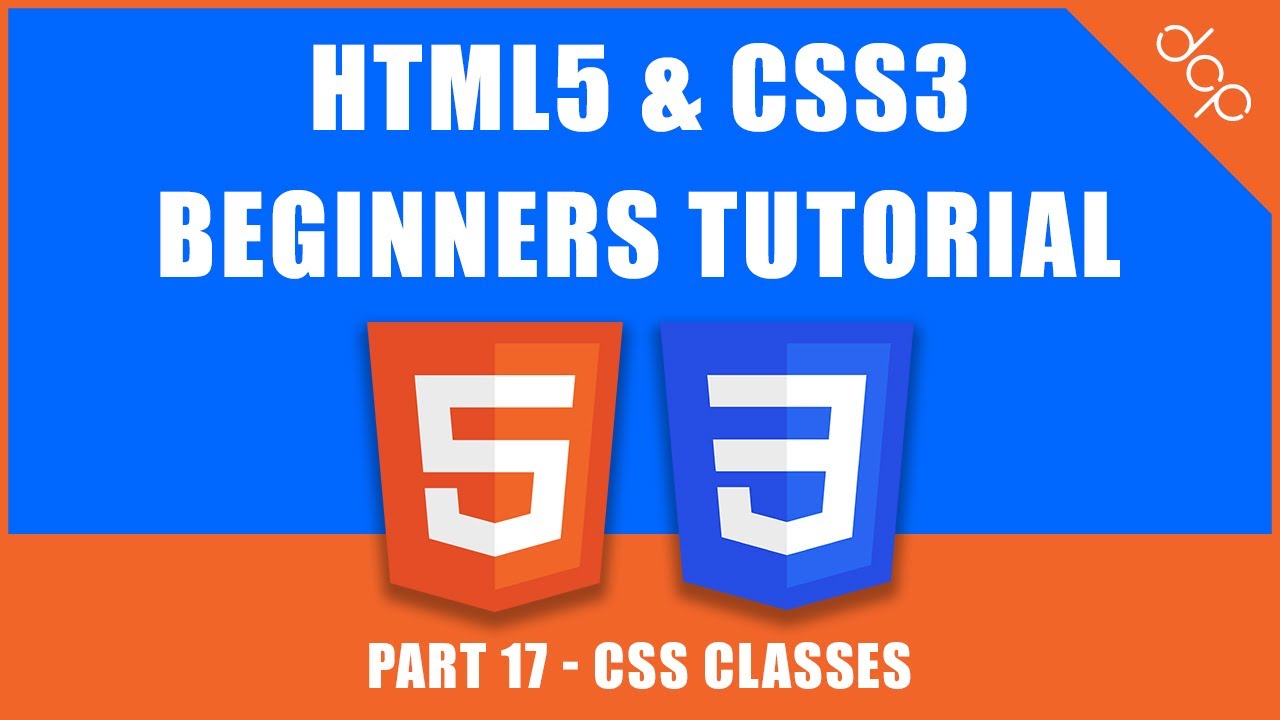 HTML5 & CSS3 - Beginners Tutorial - Part 17 - [ CSS Classes Tutorial ...