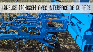 🌱Bineuse Monosem avec interface de guidage Par FAURE GROUPE 😃