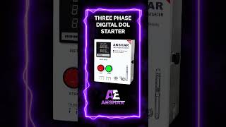 Akshar Three Phase DOL Starter #aksharpanel