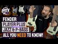 Fender Player Plus Jazz & PJ Basses - Everything You Need To Know In Under 5 Minutes!