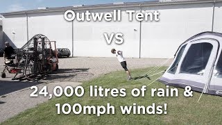 Outwell Tents VS 24,000 litres of rain and 100 mph winds!