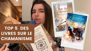 MON TOP 5 DES LIVRES SUR LE CHAMANISME ✨