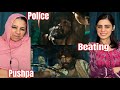 Pushpa Movie | Police Beating Pushpa Scene | Pakistani Reaction | Nayab jii | #pushpa #alluarjun