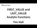 FIRST_VALUE and LAST_VALUE : Problem Solving using Analytic Functions