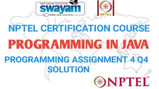 Programming in Java | Week 4 | Programming Assignment Q4 | NPTEL | Jan 2021