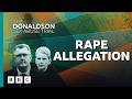 The Donaldson Sex Abuse Trial: 6. Rape allegation